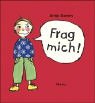 Frag mich!: 108 Fragen an Kinder, um miteinander ins Gespr&auml;ch zu kommen - Antje Damm