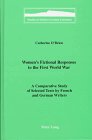 11Q8XF72RQL. SL160  Womens Fictional Responses to the First World War: A Comparative Study of Selected Texts by French and German Writers