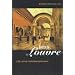 Inventing the Louvre: Art, Politics and the Origins of the Modern Museum in Eighteenth-Century Paris