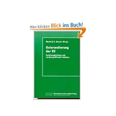 Osterweiterung der EU: Rechtsangleichung und strukturpolitischer Rahmen