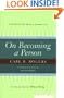 On Becoming a Person:  A Therapist's View of Psychotherapy