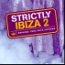 Revue Artistes Divers  / Strictly Ibiza Vol 2