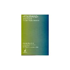 Toleranz: Dimensionen f�r den Musikunterricht (Vortr�ge der Bundesschulmusikwoche)