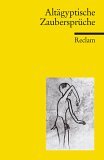 Alt�gyptische Zauberspr�che - 