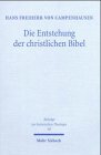 Die Entstehung der christlichen Bibel
