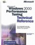 Windows 2000 Performance Tuning Technical Reference (IT-Microsoft Technical)