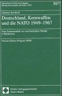 Deutschland, Kernwaffen und die NATO 1949-1967