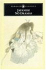 Cover image : Japanese No Dramas (Penguin Classics)