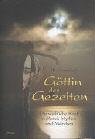 G�ttin der Gezeiten. Die weibliche Kraft in Mond, Mythen und M�rchen - Ulla Janascheck