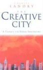 The Creative City: A Toolkit for Urban Innovators