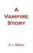 Book A Vampire Story