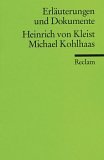 Produkt-Bild: Michael Kohlhaas. Erl&auml;uterungen und Dokumente.