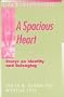 A Spacious Heart: Essays on Identity and Belonging (Christian Mission and Modern Culture)