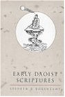 Early Daoist Scruptures (Daoist Classics , No 1)