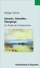 Produkt-Bild: Grenzen, Schwellen, &Uuml;berg&auml;nge (Novum Testamentum Et Orbis Antiquus - Series Archaeologica)