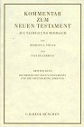 Kommentar zum Neuen Testament, 6 Bde., Bd.3, Die Briefe des Neuen Testaments und die Offenbarung Johannis Kommentar zum Neuen Testament, 6 Bde., Bd.3, Die Briefe des Neuen Testaments und die Offenbarung Johannis