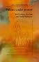 Prisons Under Protest (Crime, justice & social policy)