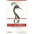 C sharp in a Nutshell (In a Nutshell (O'Reilly))