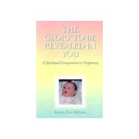 The Glory to Be Revealed in You