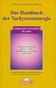 Das Handbuch der Tachyonenenergie