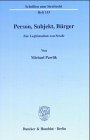 Person, Subjekt, Buerger Person, Subjekt, Buerger