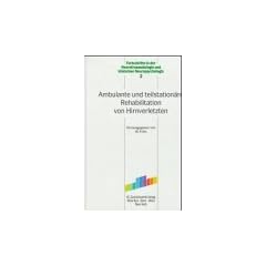 Ambulante und teilstation�re Rehabilitation von Hirnverletzungen