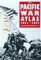 The Pacific War Atlas 1941-1945