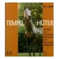 Tempelh�ter. Symbol der Trakehner Pferdezucht und des Landes Ostpreu�en