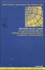 Identit�t durch Gebet