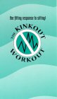 The Kinkout Workout - The fitting response to sitting