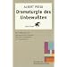 Dramaturgie des Unbewu�ten: Eine Einf�hrung in die psychomotorische Therapie