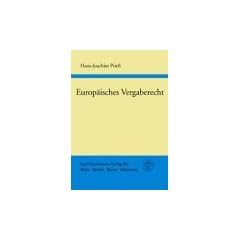 Handbuch des europ�ischen Vergaberechts