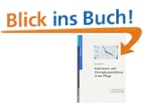 Arbeitszeit- und Dienstplangestaltung in der Pflege