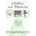 Walkin' over Medicine (African American Life Series)