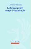 Produkt-Bild: Lehrbuch zum neuen Schuldrecht.