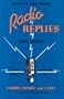 Radio Replies: Volume One
