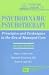 Concise Guide to Psychodynamic Psychiatry: Principles and Techniques in the Era of Managed Care (Concise Guides / American Psychiatric Press)
