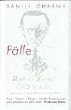 F�lle. Prosa, Szenen, Dialoge.