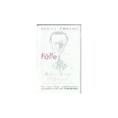 F�lle. Prosa, Szenen, Dialoge.
