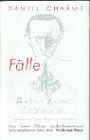 F�lle. Prosa, Szenen, Dialoge.