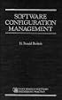 Software Configuration Management (Wiley Series in Software Engineering Practice)