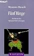 F�nf Ringe. Die Kunst des Samurai- Schwertweges.