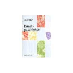 Kunstgeschichte: Stile erkennen - von der Antike bis zur Moderne