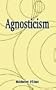 Agnosticism
