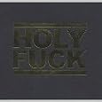 Holy Fuck EP