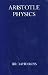 Physics (Oxford University Press Academic Monograph Reprints)