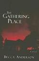 The Gathering Place