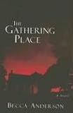 The Gathering Place