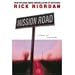 Mission Road, A Novel of Suspense [LARGE PRINT]