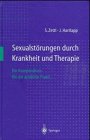 Sexualstorungen durch Krankheit und Therapie 354062919X pdf